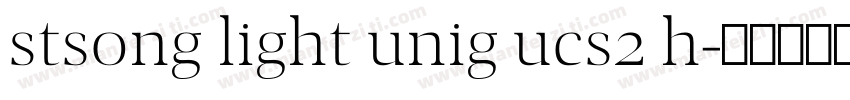 stsong light unig ucs2 h字体转换
